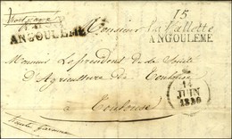 15 / La Valette / ANGOULEME + P. 15. P. / ANGOULEME Dateur A. 1830. - TB / SUP. - R. - 1801-1848: Voorlopers XIX