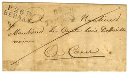 Cursive 26 / Thiberville / BERNAY + P. 26. P. / BERNAY Sur Lettre Sans Texte. 1827. - TB / SUP. - 1801-1848: Precursors XIX