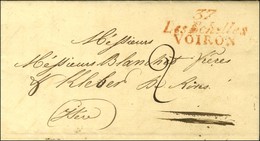 Cursive Rouge 37 / Les Echelles / VOIRON, Dateur A. 1828. - SUP. - R. - 1801-1848: Precursori XIX