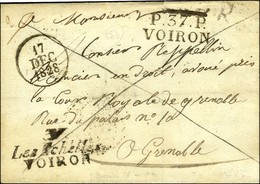 Cursive 37 / Les Echelles / VOIRON + P. 37. P. / VOIRON, Dateur A. 1828. - SUP. - R. - 1801-1848: Precursori XIX