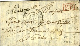 Cursive 41 / St Paulien (29 X 10 Mm) + P.P. Rouge Sur Lettre Pour Paris. 1841. - SUP. - 1801-1848: Precursori XIX