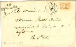 Cursive 42 / St Père-en-Retz + P.P. Rouge Sur Lettre Pour Nantes. 1848. - SUP. - 1801-1848: Precursori XIX