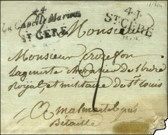 44 / La Capelle Marival / ST CERE + 44 / ST CERE Sur Lettre Avec Texte Daté 1824. - TB. - R. - 1801-1848: Precursori XIX