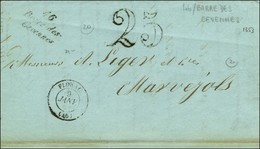 Cursive 46 / Barre Des / Cévennes, Taxe 25 DT Et Càd T 15 FLORAC (46) Sur Lettre Pour Marvejols. 1853. - TB / SUP. - 1801-1848: Précurseurs XIX