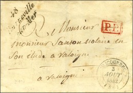 Cursive 48 / Barneville / Sur Mer + P.P. Rouge Sur Lettre Pour Valognes. 1842. - TB. - R. - 1801-1848: Precursori XIX