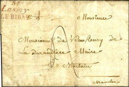 Cursive Rouge 51 / Lassay / LE RIBAY Sur Lettre Pour Mortain. 1823. - TB. - R. - 1801-1848: Vorläufer XIX