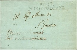 P.114.P. / MONTEPULCIANO Sur Lettre Avec Franchise Procureur Impérial / Trib. De Montepulciano Sur Lettre Avec Texte Dat - 1792-1815: Dipartimenti Conquistati