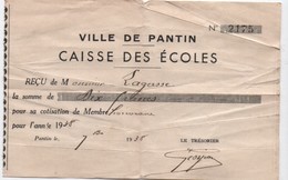 Ecole/Reçu 10 Francs / Caisse Des Ecoles/Lagasse /Membre Honoraire/ Ville De PANTIN/ 1938     CAH184 - Diploma's En Schoolrapporten