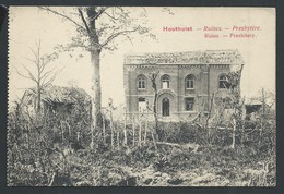 +++ CPA - HOUTHUIST - HOUTHULST - Ruines - Guerre - Presbytère   // - Houthulst