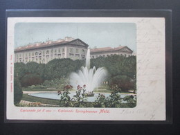 DR / Elsass 1900 AK Esplanade Jet D'eau - Springbrunnen. Metz. Verlag W. Springer Söhne. Nach: Mürchingen Lothringen - Elsass