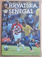 Hrvatska - Senegal Sluzbeni Program Football Match Program Croatia Vs Senegal - Books