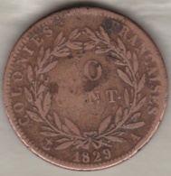 Guyane. 10 Centimes 1829 A Paris  Charles X Colonies Françaises - Guyane Française