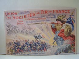 LE TIR. MILITARIA. ILLUSTRATEUR ESCRIBE. UNION DES SOCIETES DE TIR DE FRANCE.   100_5689-100_5690. - Tiro (armas)