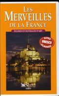 LES MERVEILLES DE LA FRANCE  °°°  EGLISES ET OUVRAGES D ART - Documentari