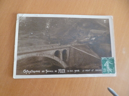 Carte Photo 19 Corrèze Catastrophe Du Tunnel De Pouch 15/12/1908 Le Pont Et Tunnel - Otros & Sin Clasificación