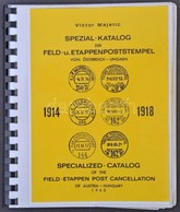 Victor Majetic: Spezial-Katalog Der Feld - Und Etappenpoststempel Von Österreich - Ungarn 1914-1918 (Salzburg, 1965) Spi - Andere & Zonder Classificatie