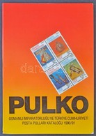 PULKO Osman - Török Bélyegkatalógus 1990/91 - Other & Unclassified