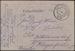 1918 Tábori Posta Levelez?lap / Field Postcard 'K.u.k. Train-Retabl.-Station Des A.O.K. ERSATZ-ABTEILUNG' + 'FP 488' - Andere & Zonder Classificatie