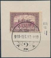 Fiume 1918 Parlament 10K Kézi Felülnyomással Kivágáson (60.000) / Mi 25 With Manual Overprint. Signed: Bodor - Other & Unclassified