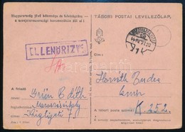 1944 Munkaszolgálatosnak Küldött Levelez?lap Cenzúrázva - Other & Unclassified