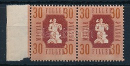 ** 1946 Forint-fillér 30f ívszéli Pár, A Fillér ,,R' Bet?je és A ,,30' összefolyt - Altri & Non Classificati