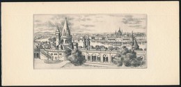 Vertel József (1922-1993): Halászbástya és A Parlament, Rézkarc, Papír, Jelzett, 6,5×13 Cm - Andere & Zonder Classificatie