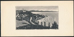 Jelzés Nélkül: Tihany, Rézkarc, Papír, Jelzett, 7×12,5 Cm - Autres & Non Classés