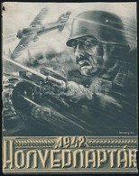 1942 Honvédnaptár Kivágott Lapjai - Andere & Zonder Classificatie