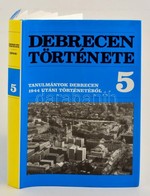 Veress Géza (szerk.): Debrecen Története 5. - Tanulmányok Debrecen 1944 Utáni Történetéb?l
Debrecen, 1997 - Ohne Zuordnung