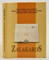 Zalakaros. Szerk.: Halász Imre. Zalakaros, 2000, Zalakaros Város Önkormányzata. Kiadói Egészvászon-kötés, Kiadói Papír V - Ohne Zuordnung