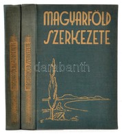 Dr. Bendefy-Benda László: Magyar Föld I-II. Kötet. I. Kötet: A Magyar Föld és Története. II. Kötet: A Magyarföld Szerkez - Non Classificati