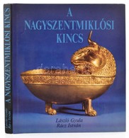 László Gyula, Rácz István: A Nagyszentmiklósi Kincs. Bp., 1983, Corvina. Harmadik Kiadás. Kiadói Egészvászon-kötés, Kiad - Zonder Classificatie