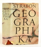 Strabón: Geógraphika. Bp., 1975. Gondolat. Egészvászon Kötésben, Kissé Szakadt Papír Véd?borítóval - Non Classificati