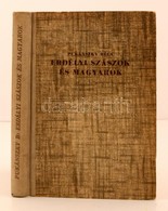 Pukánszky Béla: Erdélyi Szászok és Magyarok. Budapest, 1943, Danubia. Kiadói Félvászon Kötés, Intézményi Bélyegz?vel, Ki - Zonder Classificatie