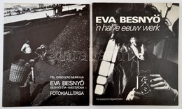 Eva Besny? 'n Halve Eeuw Werk. 1982, Feministische Uitgeverij Sara. + Kiállítási Katalógus. Kiadói Papírkötés, Kissé Kop - Unclassified