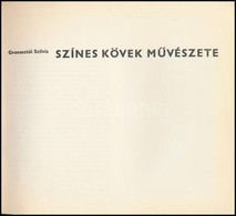 Granasztói Szilvia: Színes Kövek M?vészete. Bp.,1970, Corvina. Kiadói Papírkötés, Intézményi Bélyegz?vel. - Non Classés