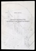 Déry Attila: Nemzeti Kísérletek építészetünk Történetében. Bp., 1995, Plinthosz Bt. Kiadói Papírkötés, Számos Fekete-feh - Zonder Classificatie