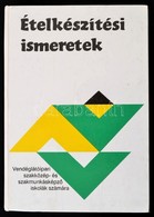 Pet? Gyula: Ételkészítési Ismeretek. Bp.,1993,Közgazdsági és Jogi Könyvkiadó Rt. Harmadik Kiadás. Kiadói Kartonált Papír - Non Classés