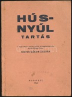 Köves Gábor Zoltán: Húsnyúl Tartás. Bp., 1945. Pp.:30, 20x14cm. T?zött Kötés. - Non Classés