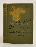 Der Vorstehhund In Seinem Vollen Werte; Dessen Neueste Parforce-Dressur Ohne Schläge; Seine Behandlung Im Gesunden Und K - Zonder Classificatie