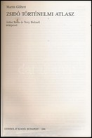 Martin Gilbert: Zsidó Történelmi Atlasz. Bp., 1991, Gondolat. Kiadói Papírkötésben, Az Alsó Lapszélek Hullámosak. - Unclassified