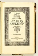 Ady Endre: Az Illés Szekerén. 5. Kiad.
Bp., 1923. Athenaeum. 175 L. Számozott (11/100.) Példány! A Szennylap, Az El?zék- - Ohne Zuordnung