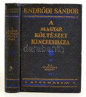 Endr?di Sándor: A Magyar Költészet Kincsesháza. Bp., é.n. Athenaeum Irodalmi és Nyomdai Rt. Kiadása. Aranyozott Egészvás - Ohne Zuordnung