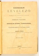 Machik József: Kereskedelmi Levelez?.... Bp., 1874. Szerz?i. Korabeli Félvászon Kötésben. Címlap Javított. 295p. - Zonder Classificatie