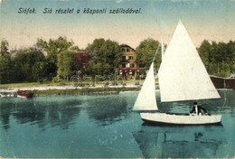 T2/T3 1921 Siófok, Sió Részlete, Központi Szálloda, Vitorlás (EK) - Non Classificati