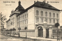 * T2/T3 Szászváros, Broos, Orastie; Református Kun Kollégium / Calvinist Boarding School  (EK) - Unclassified