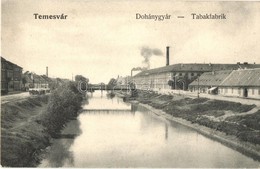 T2 Temesvár, Timisoara; Dohánygyár / Tabakfabrik / Tobacco Factory - Zonder Classificatie