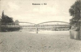 T3 1914 Homonna, Humenné; Híd / Brücke / Bridge (szakadás / Tear) - Unclassified