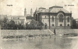 * T3 Ungvár, Uzhorod; Zsinagóga, Izraelita Templom / Synagogue (Rb) - Non Classificati