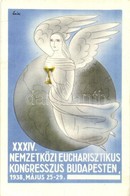 ** * 1938 Budapest, XXXIV. Nemzetközi Eucharisztikus Kongresszus Reklám Motívumlap / 34th International Eucharistic Cong - Unclassified